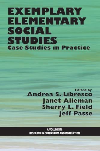 Exemplary Elementary Social Studies : Case Studies in Practice