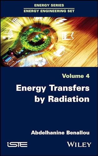 Energy Transfers by Radiation