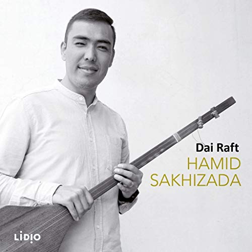 Hamid Sakhizada - Dai Raft [CD]