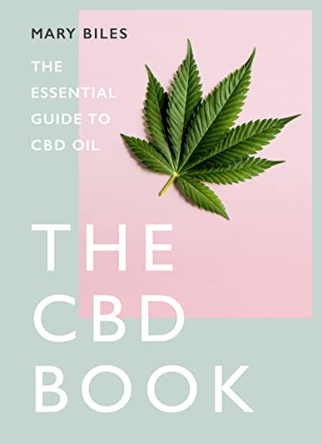 THE CBD BOOK: The Essential Guide to CBD Oil