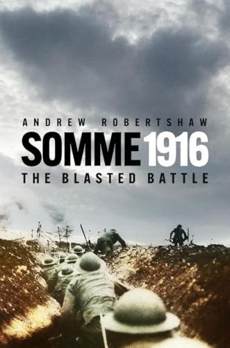 Book cover: soldiers in a trench, battlefield, Somme 1916.