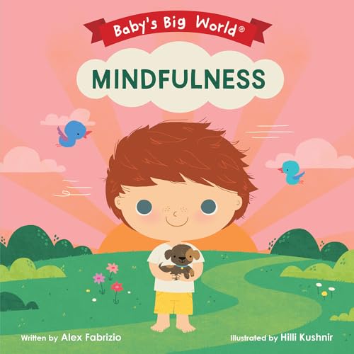 Babys Big World: Mindfulness