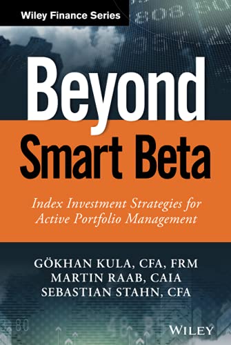 Beyond Smart Beta: Index Investment Strategies for Active Portfolio Management