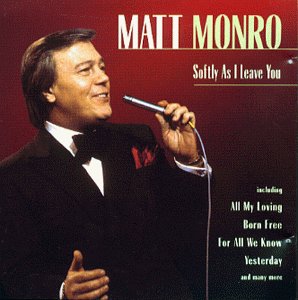 Matt Monro - Softly As I Leave You [CD]