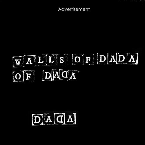 Walls Of Dada - Walls Of Dada II  [VINYL]