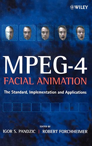 MPEG-4 Facial Animation: The Standard