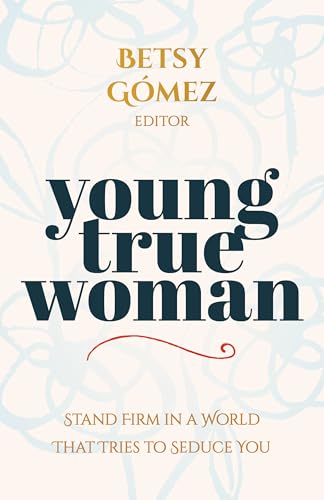 Book cover with title "Young True Woman" in dark script lettering.
