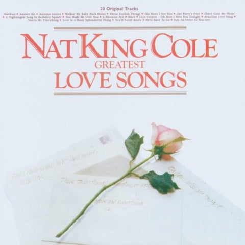 Nat King Cole - Greatest Love Songs [CD]