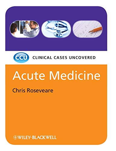 Acute Medicine: Clinical Cases Uncovered