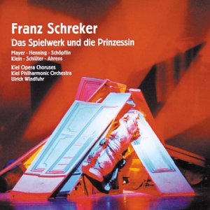 Soloskiel Powindfuhr - Schreker: Das Spielwerk und die Prinzessin [CD]