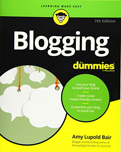 Blogging For Dummies (For Dummies (Computer/Tech))