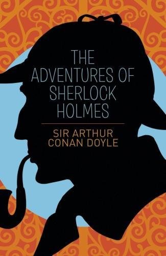 The Adventures of Sherlock Holmes (Classics)