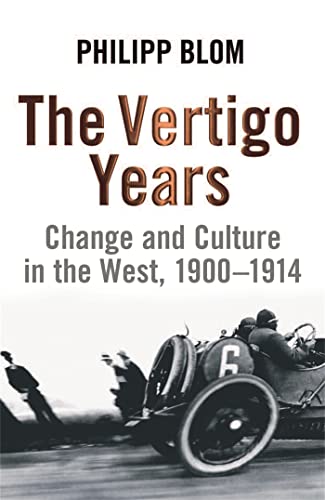 The Vertigo Years: Change And Culture In The West
