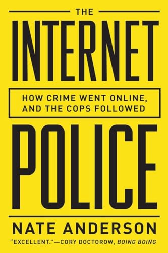 The Internet Police: How Crime Went Online