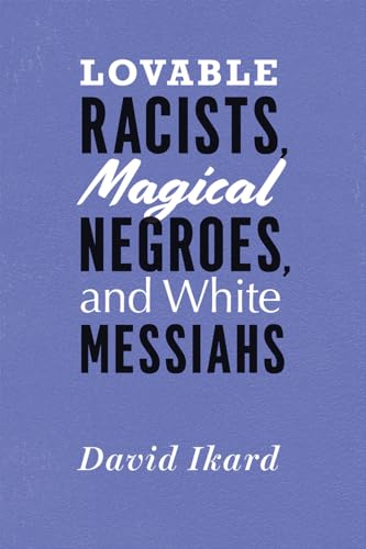 Lovable Racists