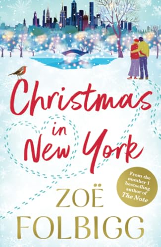 Fairytale of New York : The festive, feel-good read from NUMBER ONE BESTSELLER Zoe Folbigg