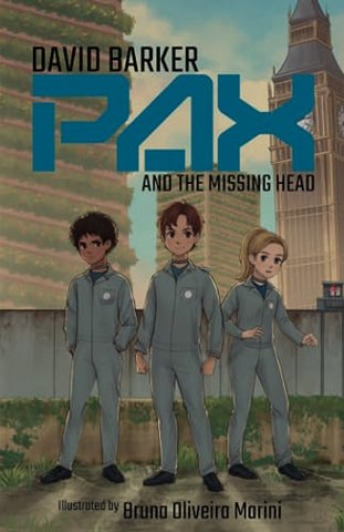 Pax and the Missing Head: 1 (London Falling)