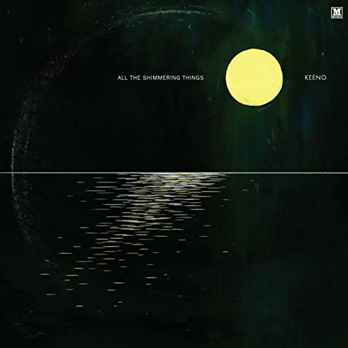 Keeno - All The Shimmering Things  [VINYL]