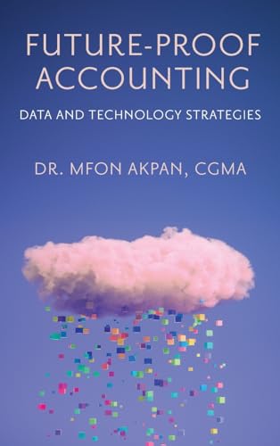 Future-Proof Accounting : Data and Technology Strategies