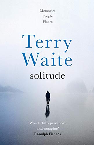 Solitude: Memories, People, Places