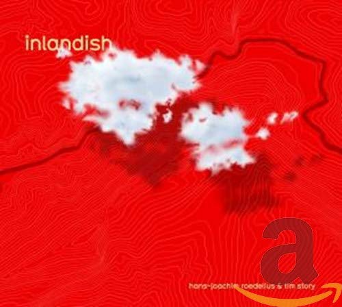 Roedelius/story - Inlandish [CD]