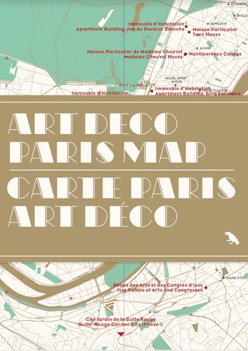 Art Deco Paris Map / Carte Paris Art Deco : Guide to Art Deco architecture in Paris