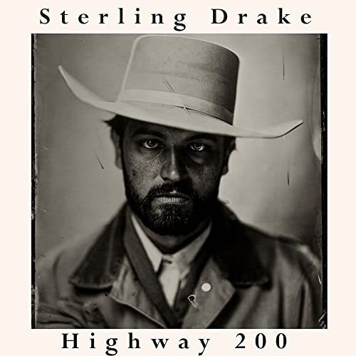 Sterling Drake - Highway 200 [VINYL]