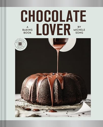 Chocolate Lover : A Baking Book—Decadent Treats