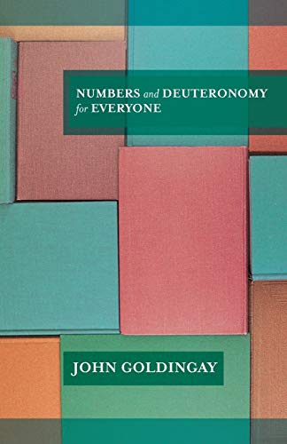 Numbers & Deuteronomy for Everyone (For Everyone Series: Old Testament)
