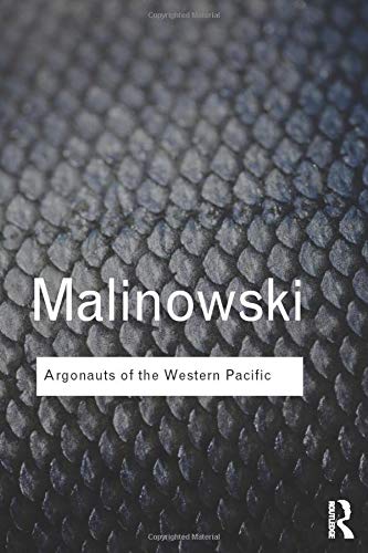Argonauts of the Western Pacific (Routledge Classics)