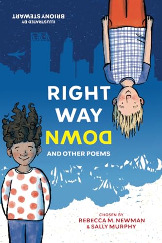 Right Way Down : A middle-reader poetry collection