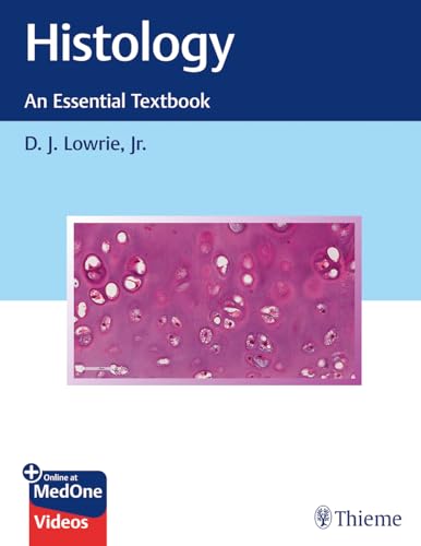 Histology - An Essential Textbook
