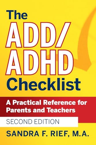 The Add/ADHD Checklist: A Practical Reference for Parents and Teachers