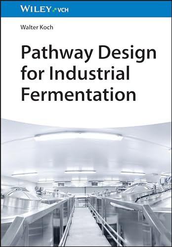 Pathway Design for Industrial Fermentation