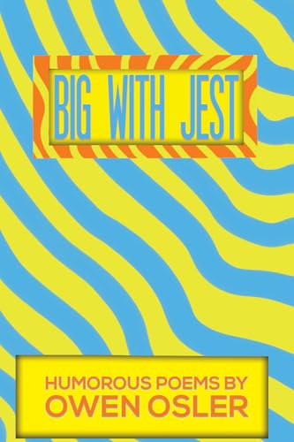 Big With Jest
