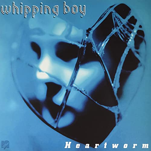 Album cover for Whipping Boy’s “Heartworm” featuring a cracked, blue heart.