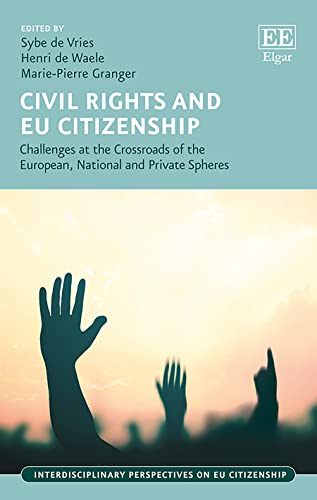 Civil Rights and Eu Citizenship: Challenges at the Crossroads of the European