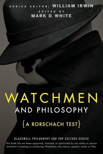 Watchmen and Philosophy: A Rorschach Test
