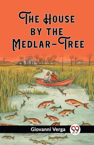 The House by the Medlar-Tree