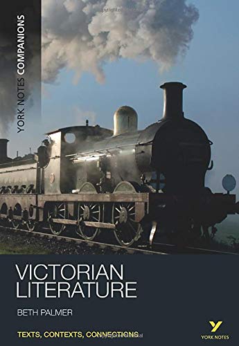 York Notes Companions: Victorian Literature
