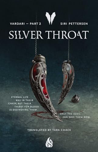 Silver Throat : Vardari Part 2
