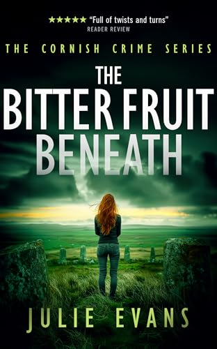 The Bitter Fruit Beneath : A Gripping Crime Thriller Series