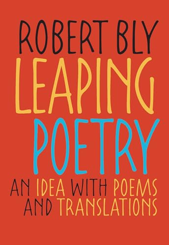 Leaping Poetry : An Idea with Poems and Translations