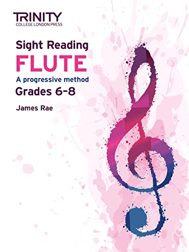 Trinity College London Sight Reading Flute: Grades 6-8