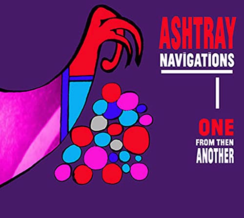 Ashtraynavigations - One From Then Another [CD]