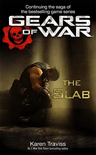 Gears of War: The Slab (Tom Thorne Novels)
