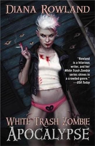 White Trash Zombie Apocalypse