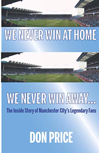 We Never Win At Home We Never Win Away...
