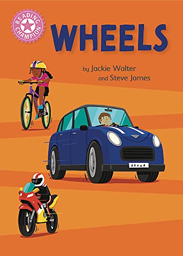Wheels: Independent Reading Pink 1B Non-fiction (Reading Champion)
