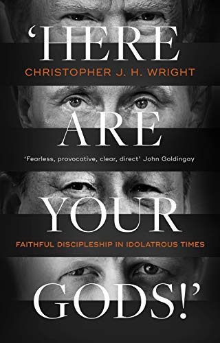 'Here Are Your Gods!': Faithful Discipleship in Idolatrous Times